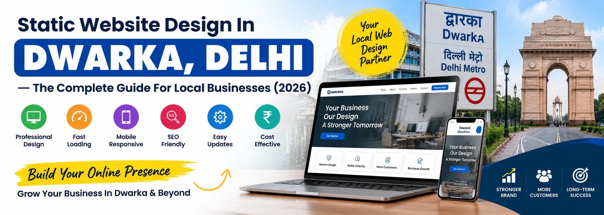 Static Website Design In Dwarka, Delhi — The Complete Guide For Local Businesses (2026)